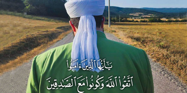 HİKMET PINARI / Sadıklarla Beraber Olun